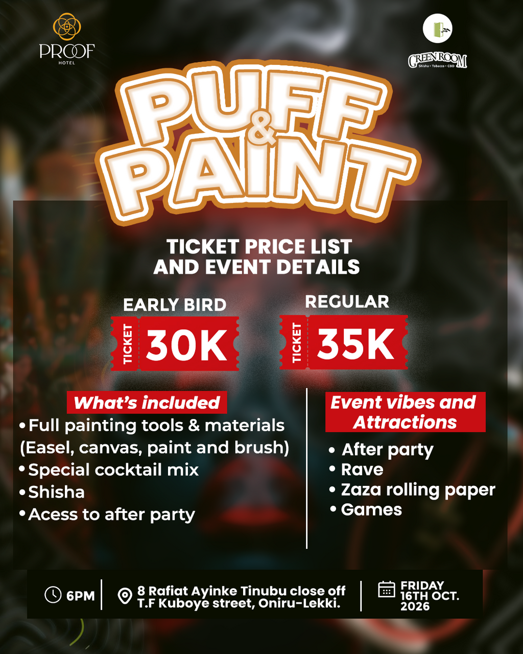 Puff and Paint Ticket